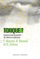   Toxique ?