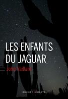   Les enfants du jaguar