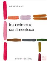   Les Animaux sentimentaux