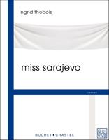   Miss Sarajevo