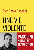   Une vie violente