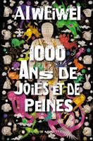   1 000 ans de joies et de peines