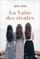   La Valse des rivales