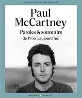   Paul McCartney. Paroles et souvenirs de 1956 à aujourd'hui