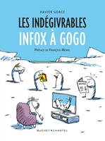   Les Indégivrables (Tome 2) - Infox À Gogo