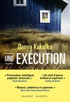   Une exécution