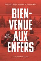  Bienvenue aux enfers