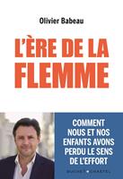   L'ère de la flemme
