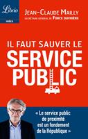   Il faut sauver le service public