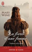   Terres d'&Eacute;cosse (Tome 3) - La fiert&eacute; d'une femme