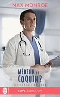   Les experts du coeur (Tome 2) - M&eacute;decin ou coquin&nbsp;?