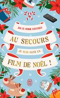 Au secours, je suis dans un film de Noël !