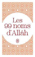   Les 99 noms d'Allâh