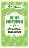 En finir naturellement avec les allergies saisonnières