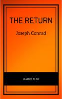   The Return