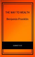  The Way To Wealth