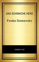   Das schwache Herz