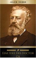   Eine Idee des Doctor Ox