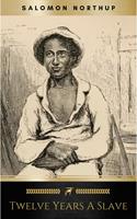   Twelve Years a Slave (African American)