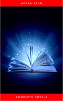   Aphra Behn: Complete Novels