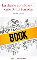 La divine comédie - Tome 3 - Le Paradis