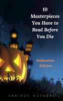   10 Masterpieces You Have to Read Before You Die [Halloween Edition]