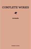   Aristotle: The Complete Works