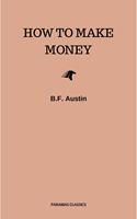   How to Make Money