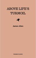   Above Life's Turmoil