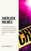   SHERLOCK HOLMES: The Complete Collection (Including all 9 books in Sherlock Holmes series)