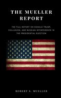   The Mueller Report