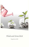   Think And Grow Rich