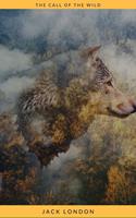   The Call of The Wild