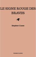 Le Signe Rouge des Braves