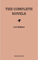   Lew Wallace: The Complete Novels