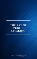 The Art of Public Speaking