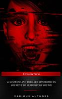   30 Suspense and Thriller Masterpieces you have to read before you die