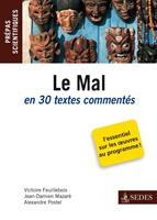 Le Mal en 30 textes commentés