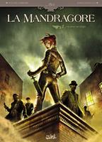   La Mandragore T01