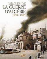   Paroles de la Guerre d'Alg&eacute;rie