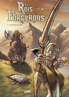   Les Rois Forgerons T02