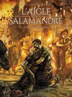   L'Aigle et la Salamandre T01