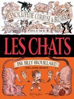 L'Encyclopédie curieuse & bizarre par Billy Brouillard - Volume 2