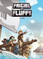   Frigiel et Fluffy T05