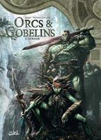   Orcs et Gobelins T06
