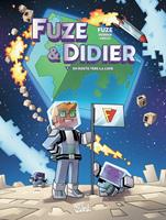   Fuze et Didier T02