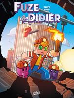   Fuze et Didier T04