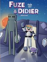   Fuze et Didier T05