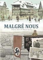 Malgré nous - Intégrale NED