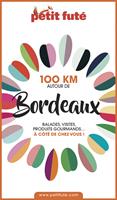 100 KM AUTOUR DE BORDEAUX 2020 Petit Futé